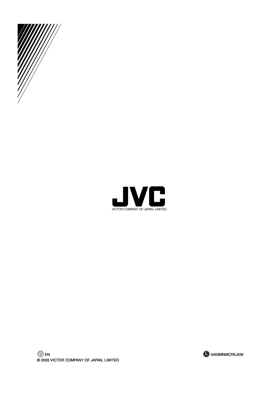 JVC LVT1040-003A manual 0403MNMCREJEM, Victor Company Of Japan, Limited 
