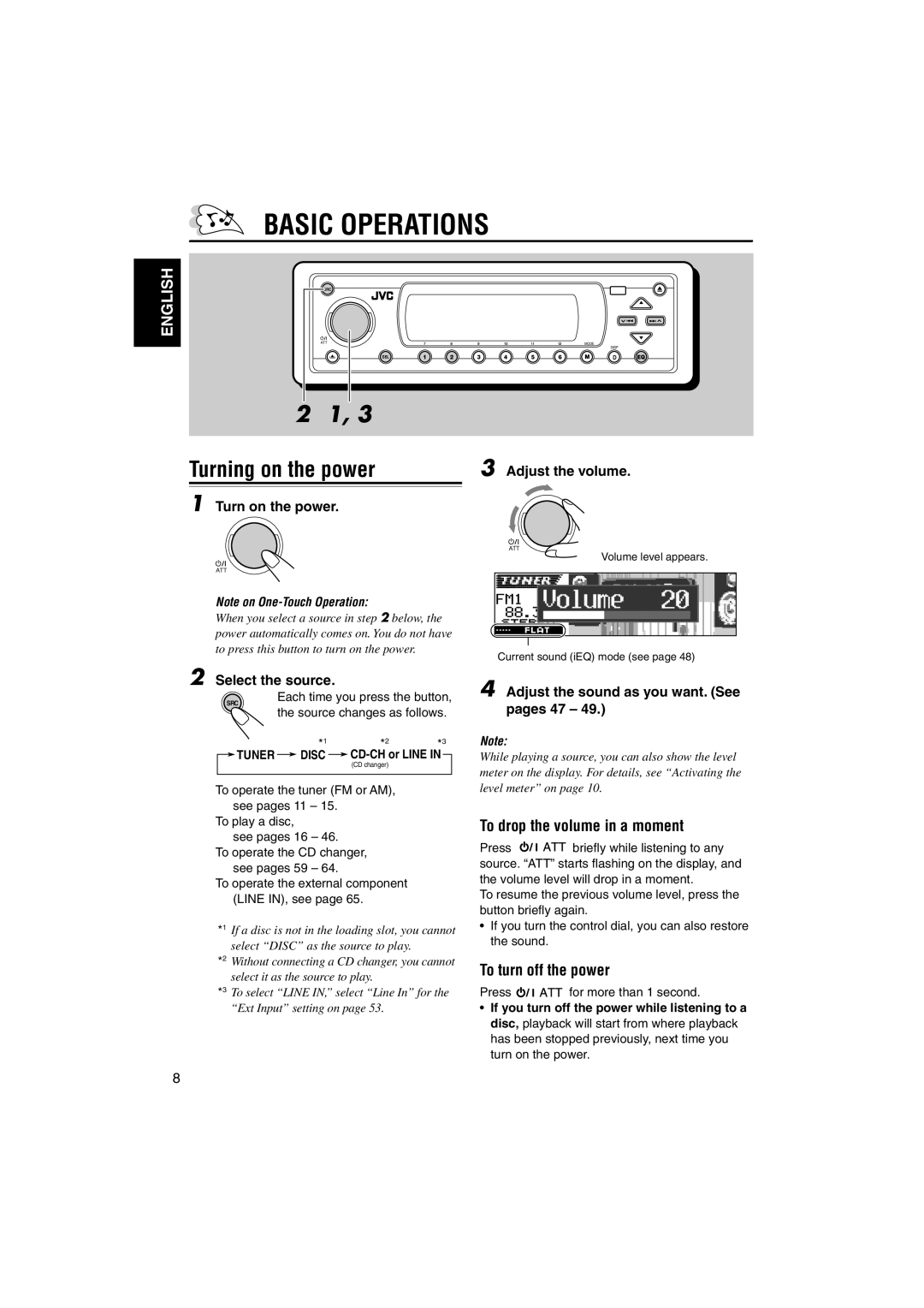 JVC LVT1055-001A manual Basic Operations, Turning on the power, To drop the volume in a moment, To turn off the power 