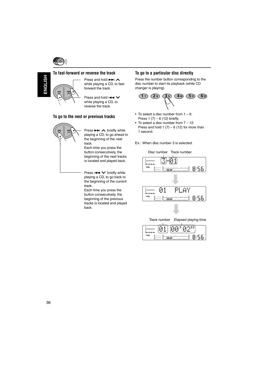 JVC LVT1099-001A manual To go to the next or previous tracks, To go to a particular disc directly 