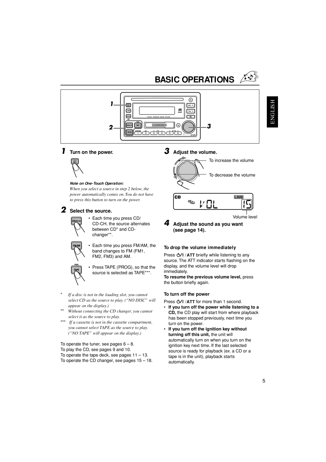 JVC KW-XC888, LVT1139-002A manual Basic Operations, To drop the volume immediately, To turn off the power 