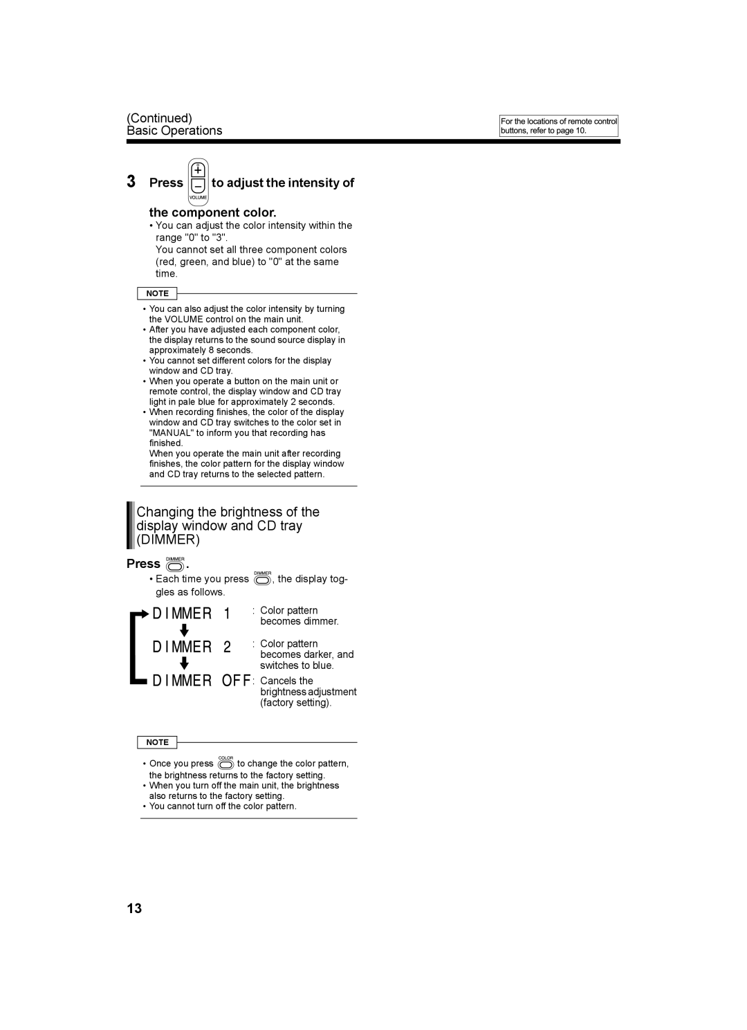 JVC CA-UXQ1S, LVT1218-002A, CA-UXQ1W, SP-UXQ1W, SP-UXQ1S, UX-Q1S, UX-Q1W Press to adjust the intensity of the component color 