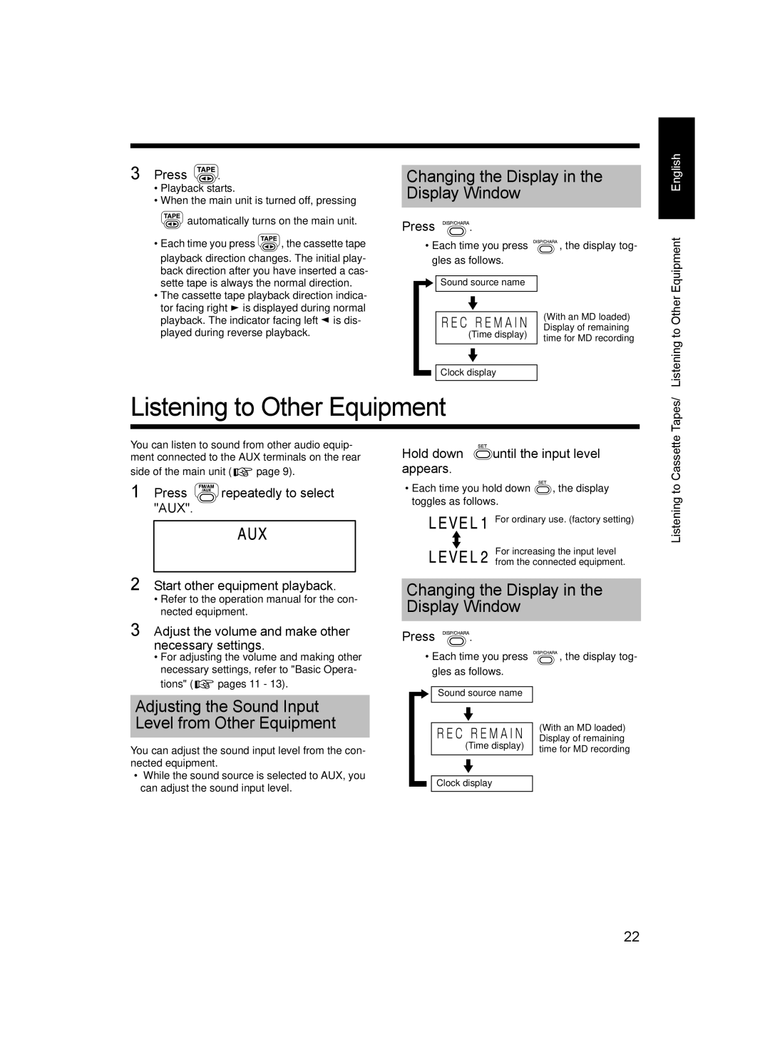 JVC SP-UXQ1S, LVT1218-002A, CA-UXQ1W Listening to Other Equipment, Each time you hold down , the display toggles as follows 