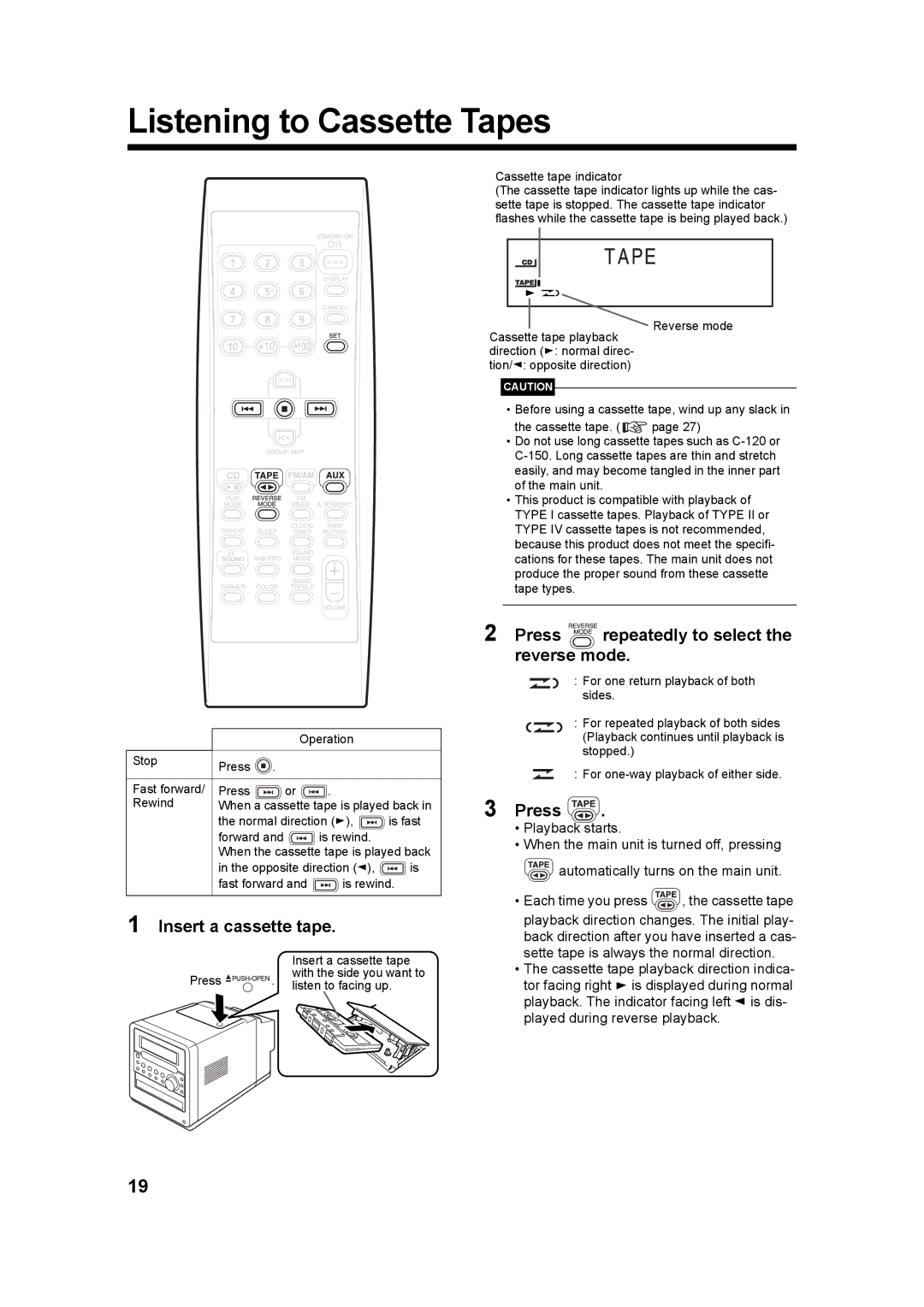 JVC CA-UXQ3S, UX-Q3S manual Listening to Cassette Tapes, Press repeatedly to select the reverse mode, Insert a cassette tape 