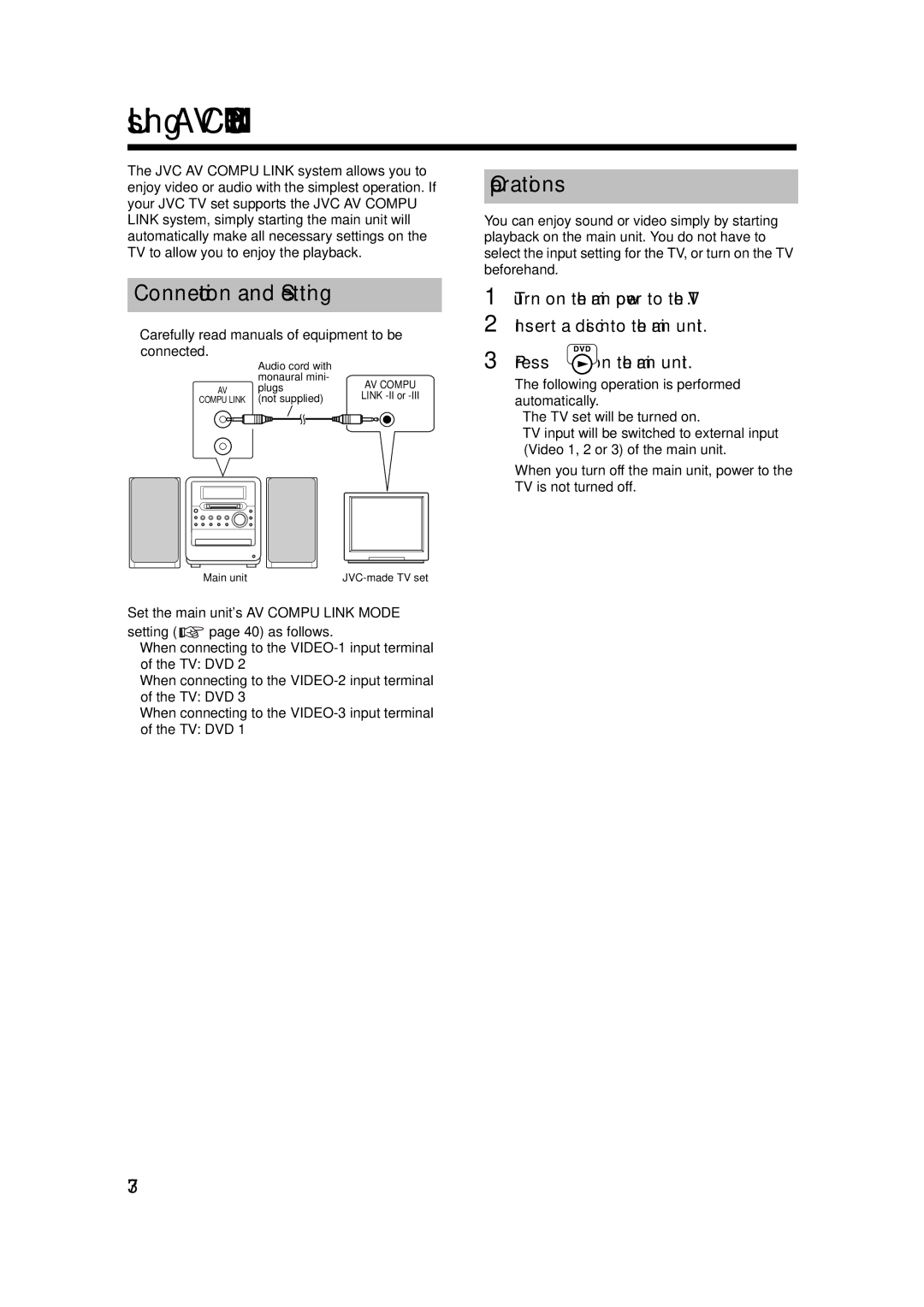 JVC UX-QD7W Using AV Compu Link, Connection and Setting, Operations, Carefully read manuals of equipment to be connected 