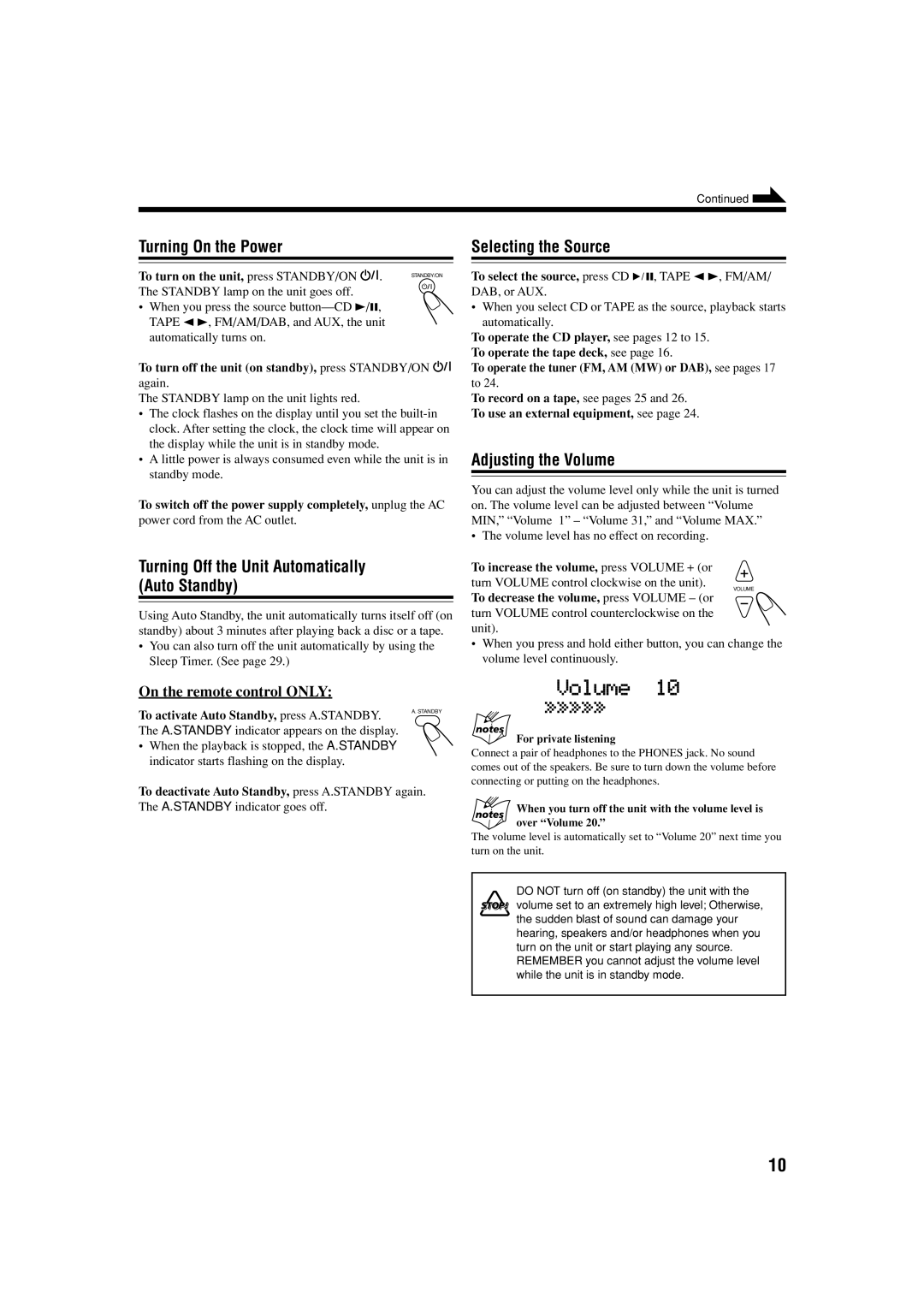 JVC LVT1266-001A manual Turning On the Power, Turning Off the Unit Automatically Auto Standby, Selecting the Source 