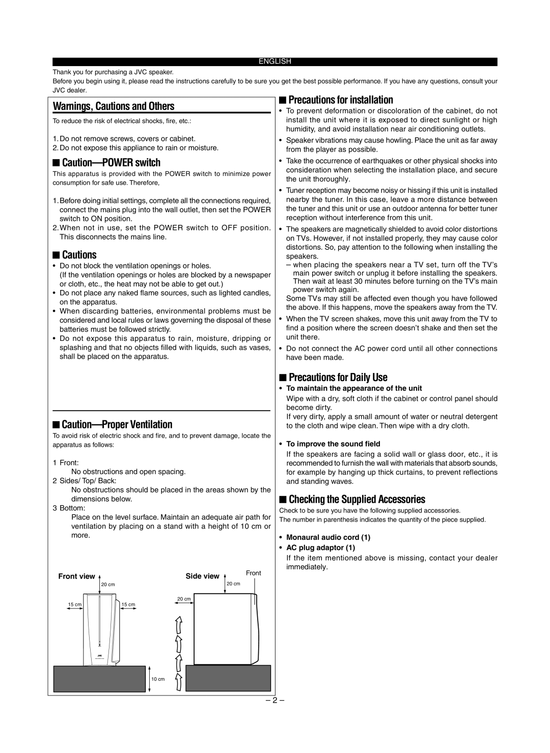 JVC LVT1305-004A manual Precautions for installation, Precautions for Daily Use, Checking the Supplied Accessories 