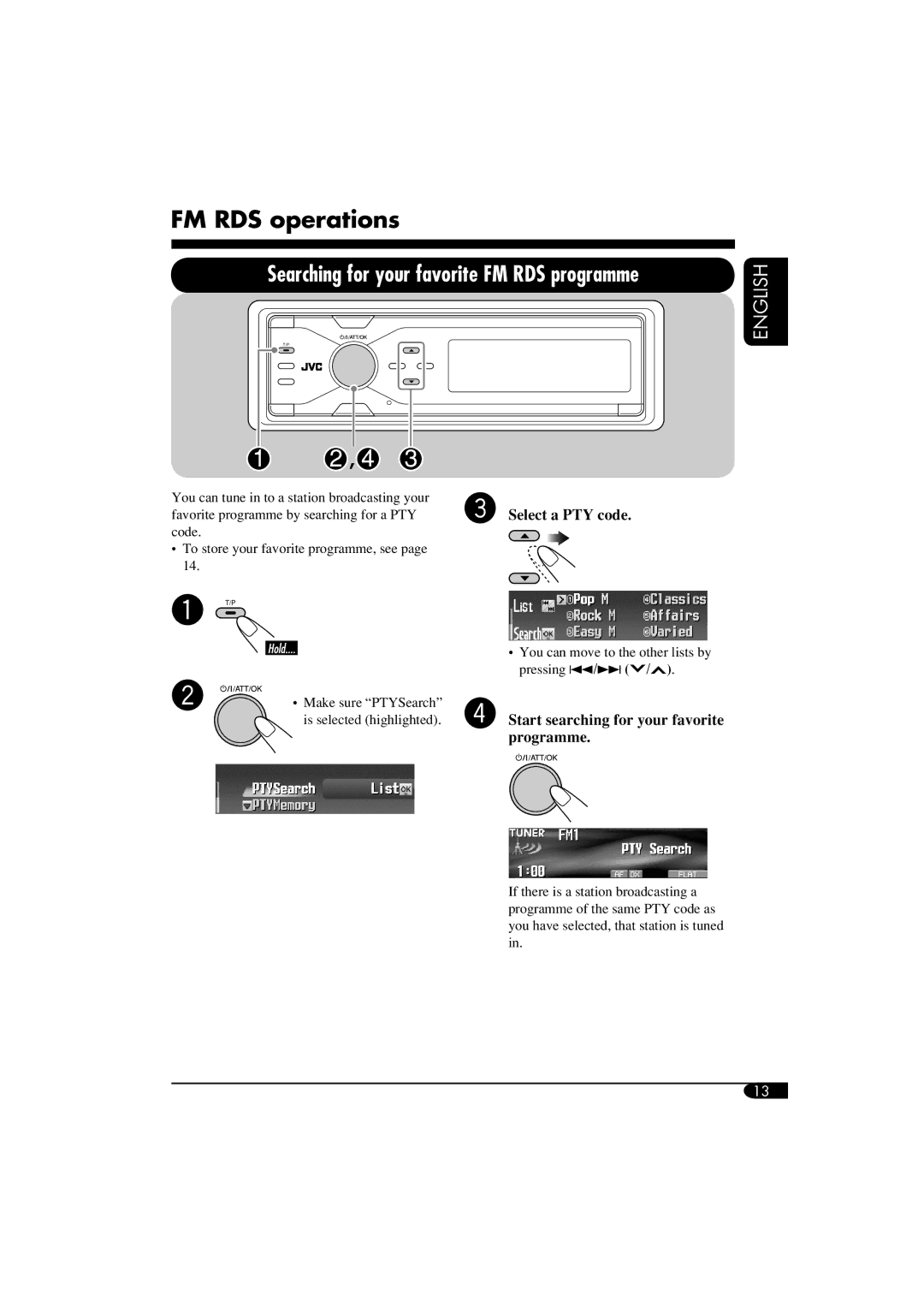 JVC LVT1311-003A manual FM RDS operations, Select a PTY code, ⁄ Start searching for your favorite programme 