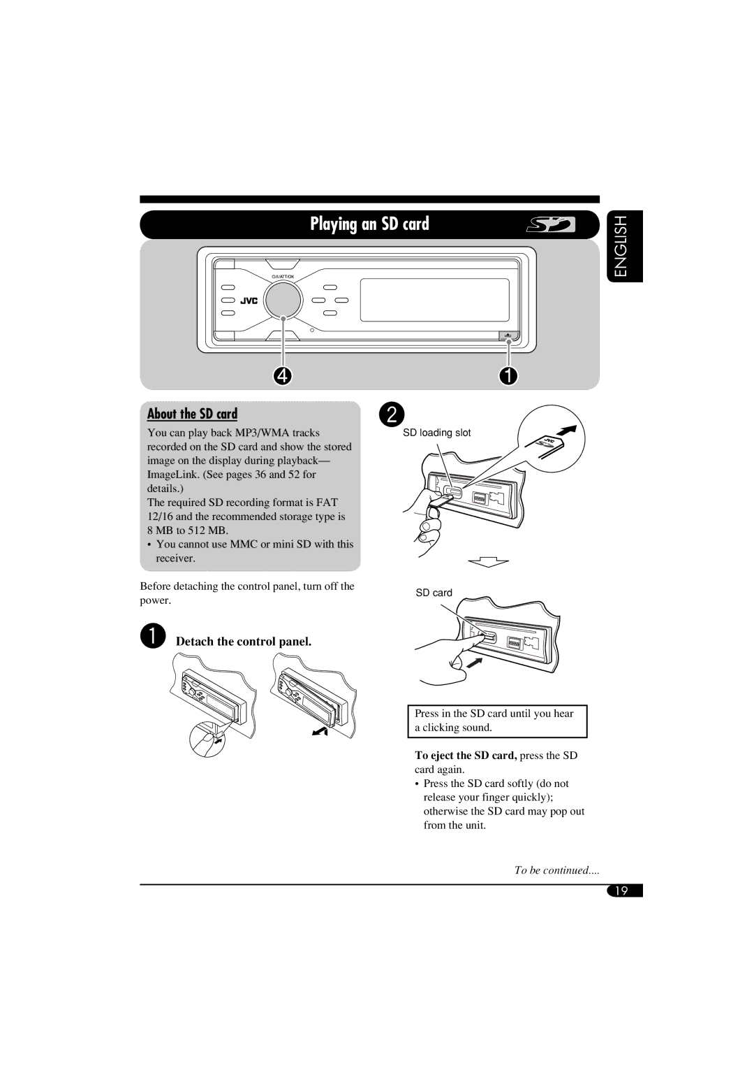 JVC LVT1311-003A manual Playing an SD card, About the SD card, ~ Detach the control panel 