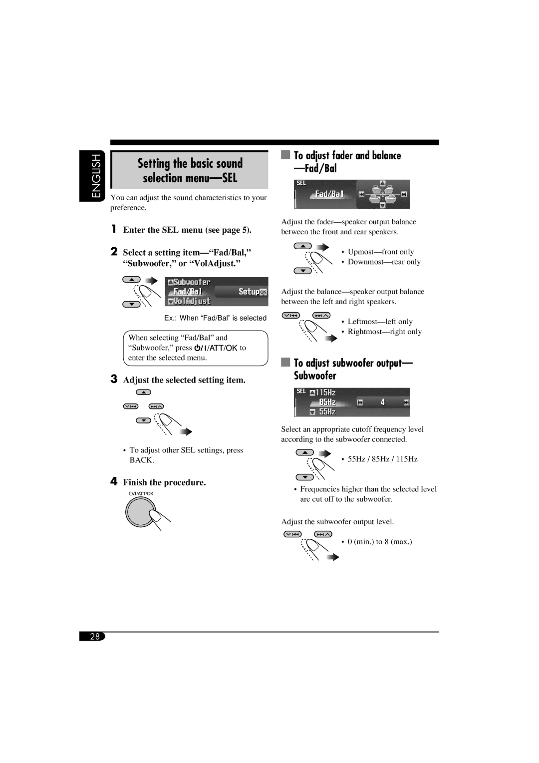 JVC LVT1311-003A manual To adjust fader and balance -Fad/Bal, To adjust subwoofer output- Subwoofer, Selection menu-SEL 