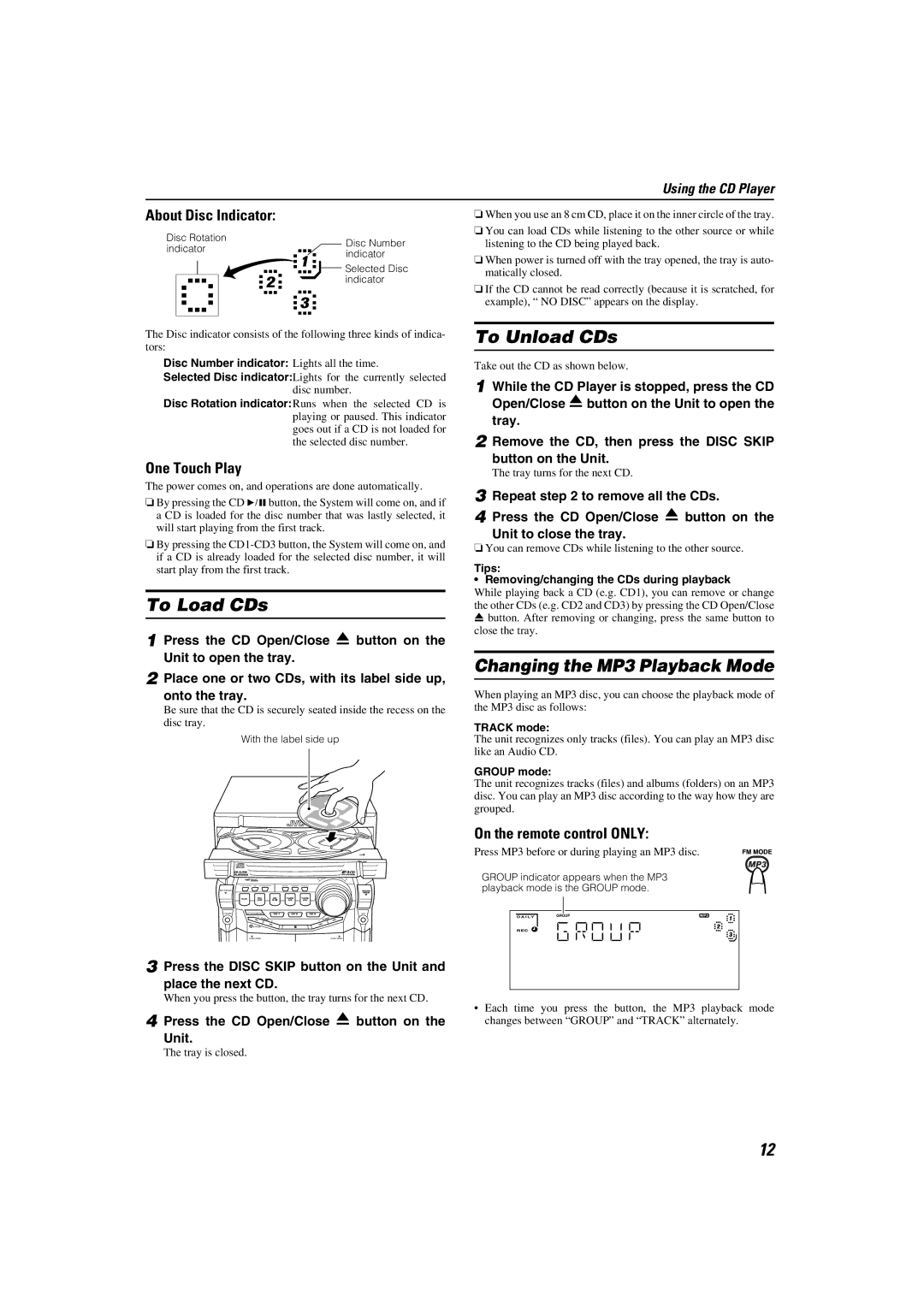 JVC 0205NYMCREBET, LVT1343-006A, SP-MXKC4 manual To Load CDs, To Unload CDs, Changing the MP3 Playback Mode 