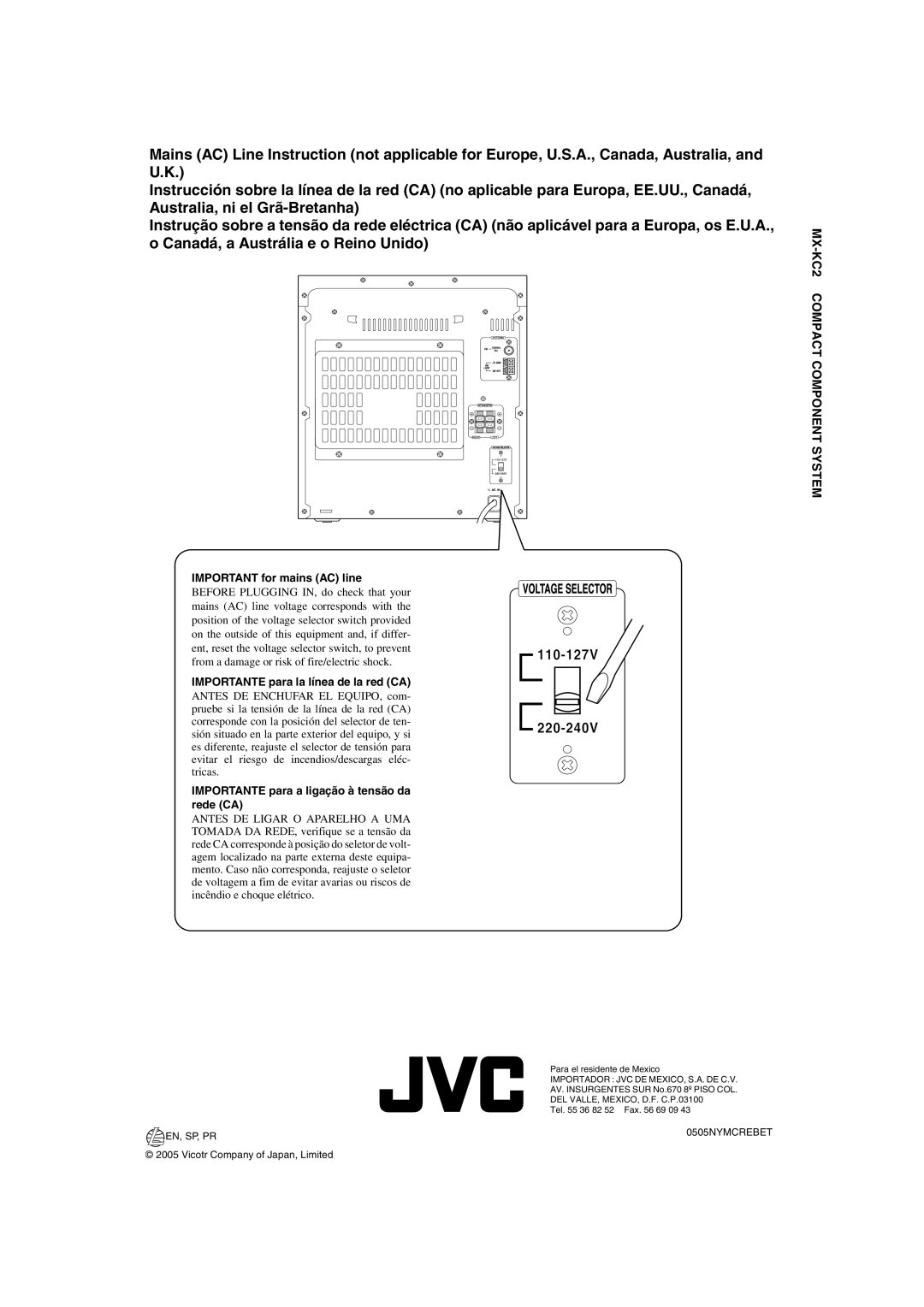 JVC LVT1346-006A, SP-MXKC2 Important for mains AC line, Importante para la línea de la red CA, En, Sp, Pr, 0505NYMCREBET 