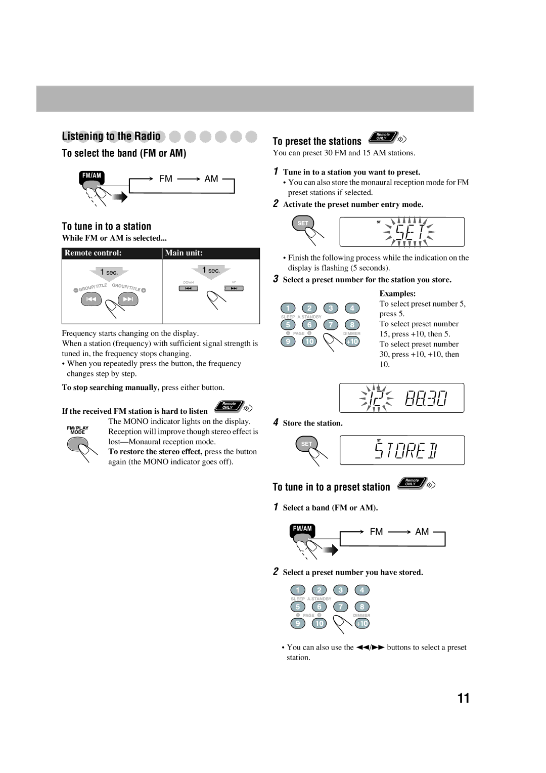 JVC 0305MWMMDWBET, LVT1348-001C, SP-FSGD7 manual Listening to the Radio, To select the band FM or AM, To tune in to a station 