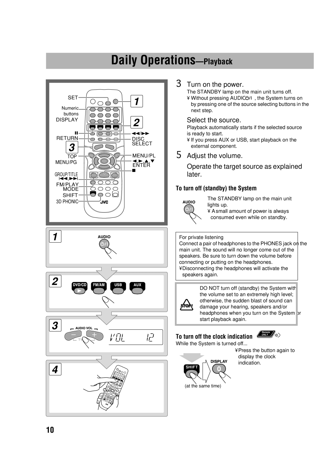 JVC LVT1348-003A manual Daily Operations-Playback, To turn off standby the System, To turn off the clock indication 