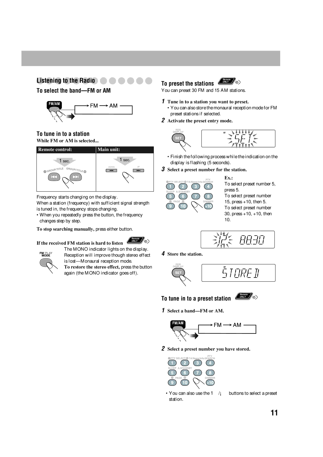 JVC LVT1348-003A manual Listening to the Radio, To select the band-FM or AM To tune in to a station, To preset the stations 