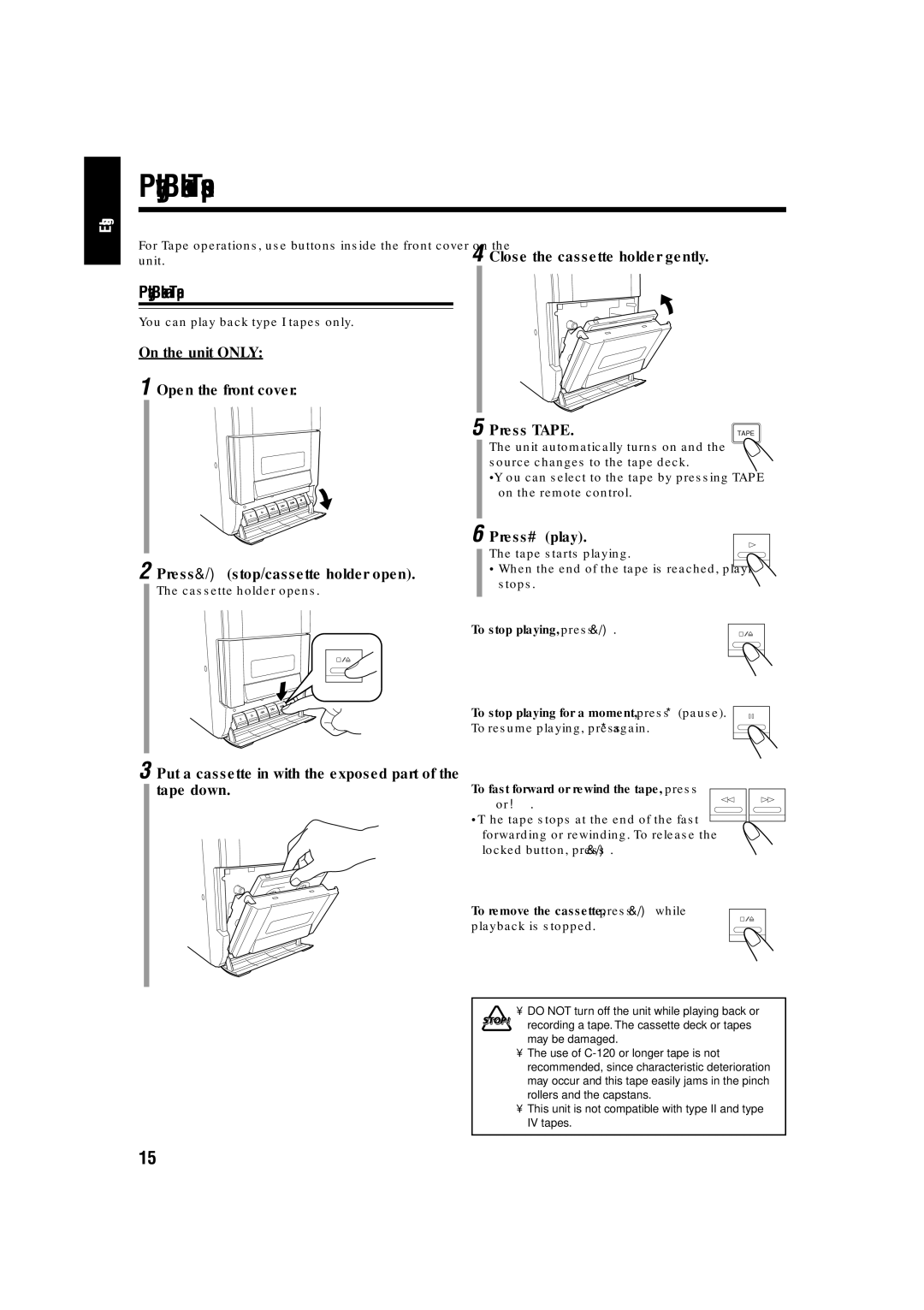 JVC LVT1356-005A manual Playing Back Tapes, Playing Back a Tape, Press # play, To remove the cassette, press &/ while 