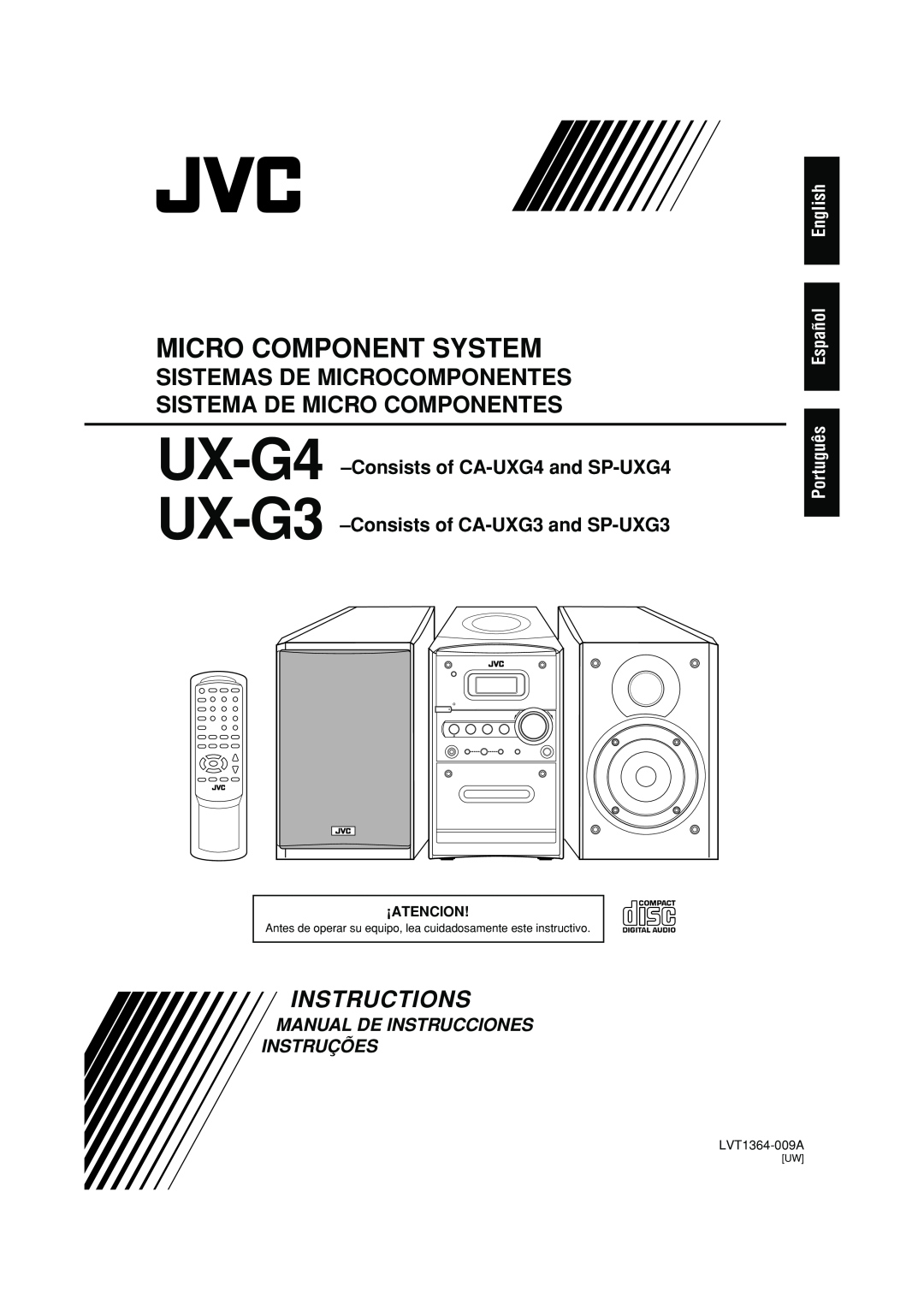 JVC LVT1364-006B Micro Component System, Instructions, UX-G4 –Consistsof CA-UXG4and SP-UXG4, English Español Português 
