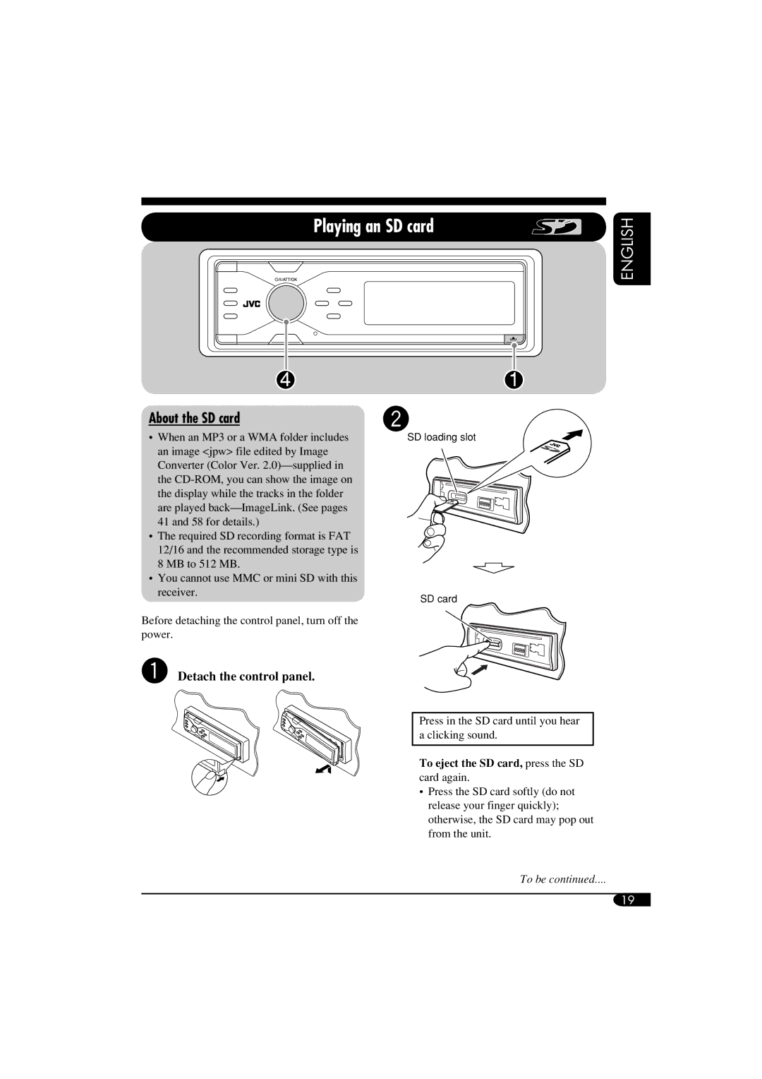 JVC LVT1372-003A manual Playing an SD card, About the SD card, ~ Detach the control panel 