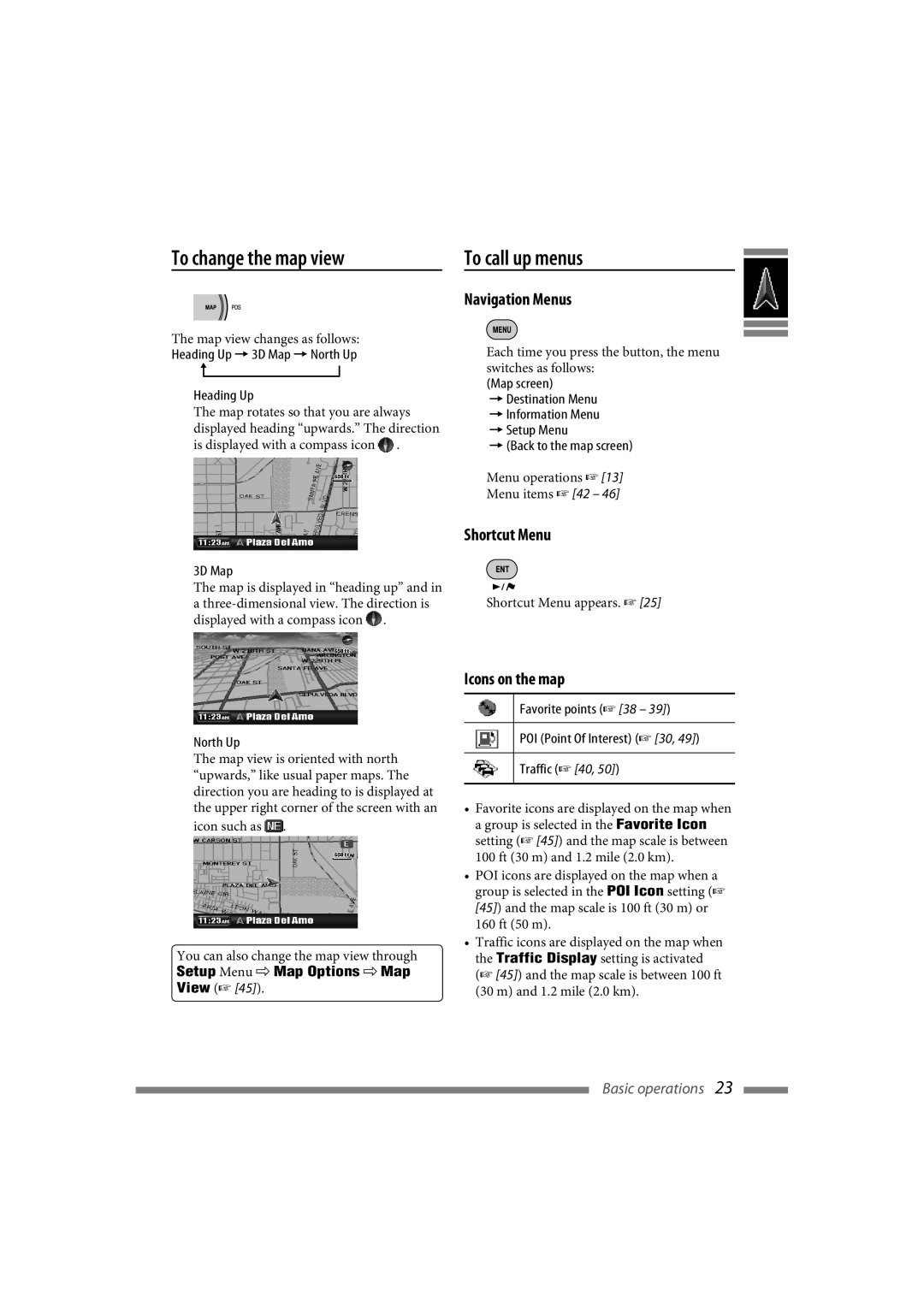 JVC LVT1627-001A manual To change the map view To call up menus, Navigation Menus, Shortcut Menu, Icons on the map 