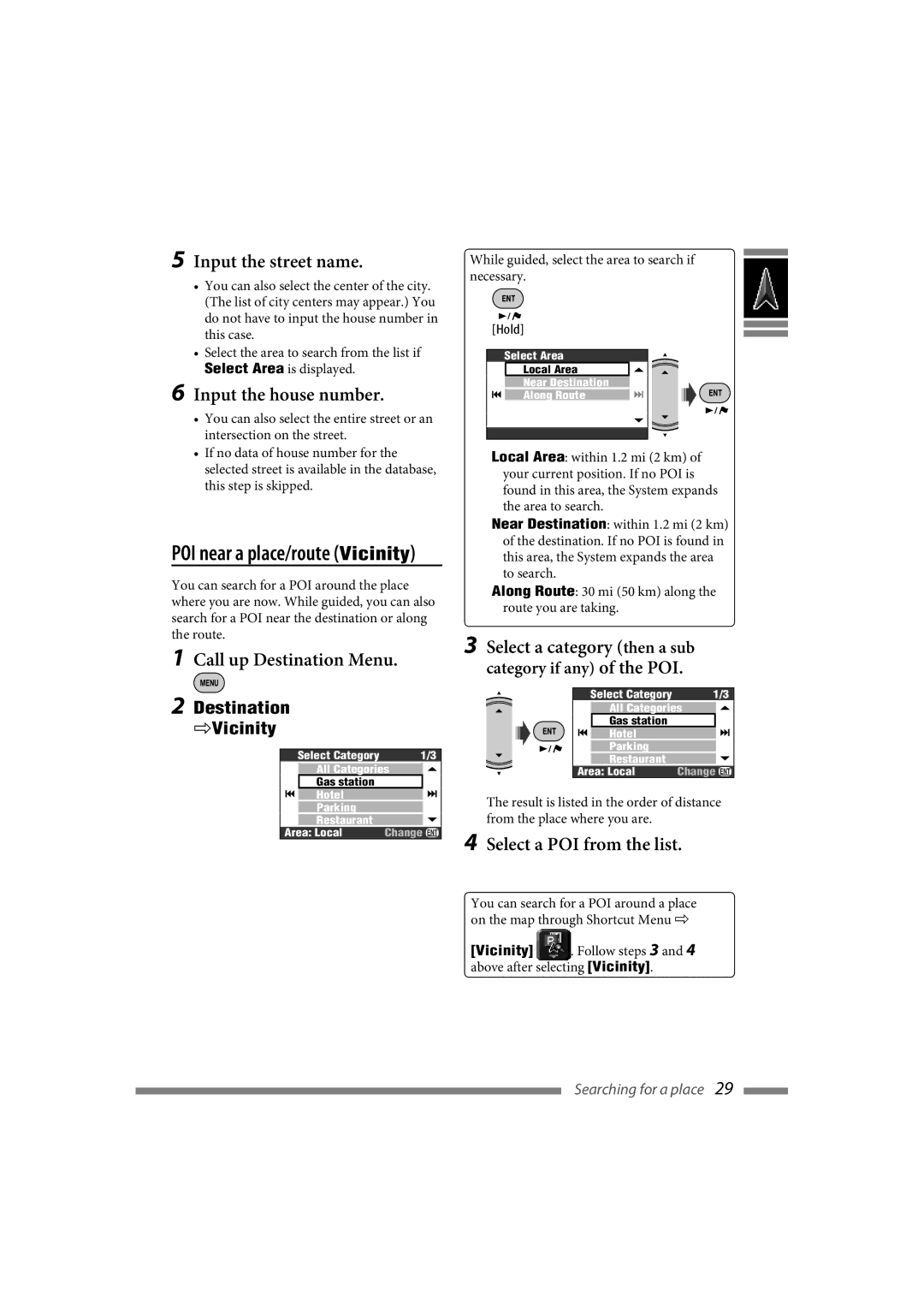 JVC LVT1627-001A manual Input the street name, Input the house number, Select a POI from the list 