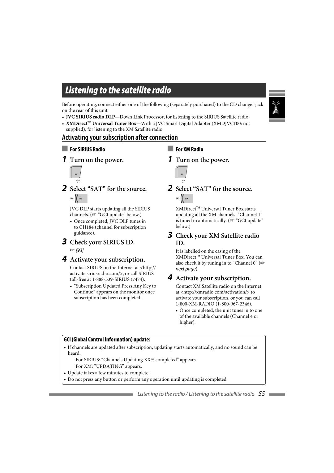 JVC LVT1627-001A manual Listening to the satellite radio, Activating your subscription after connection 