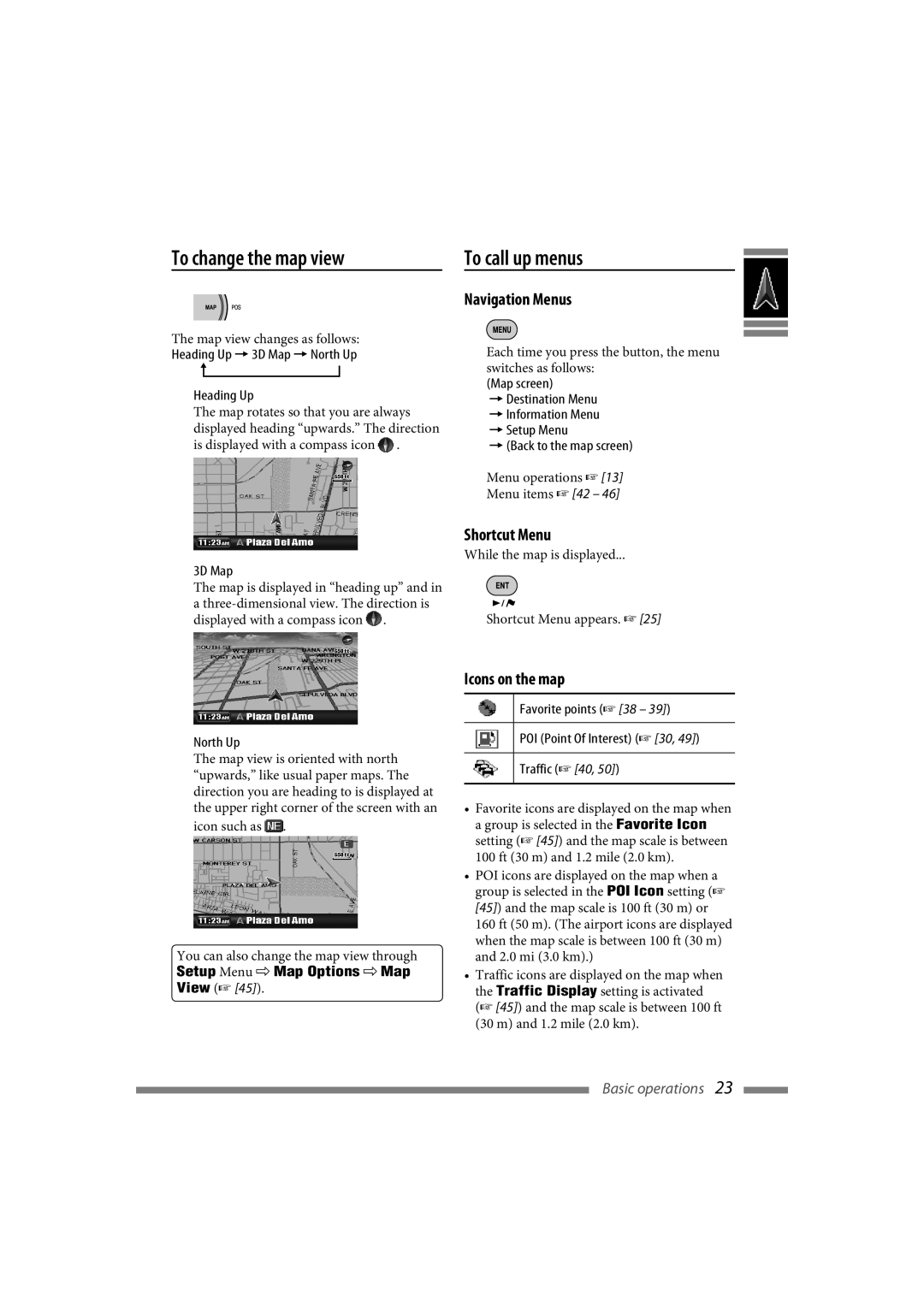 JVC LVT1774-001A manual To change the map view To call up menus, Navigation Menus, Shortcut Menu, Icons on the map 