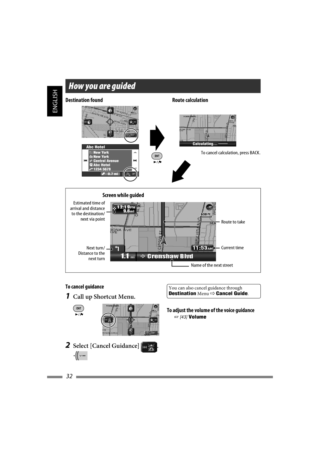 JVC LVT1774-001A manual Route calculation, Screen while guided, To cancel calculation, press Back 