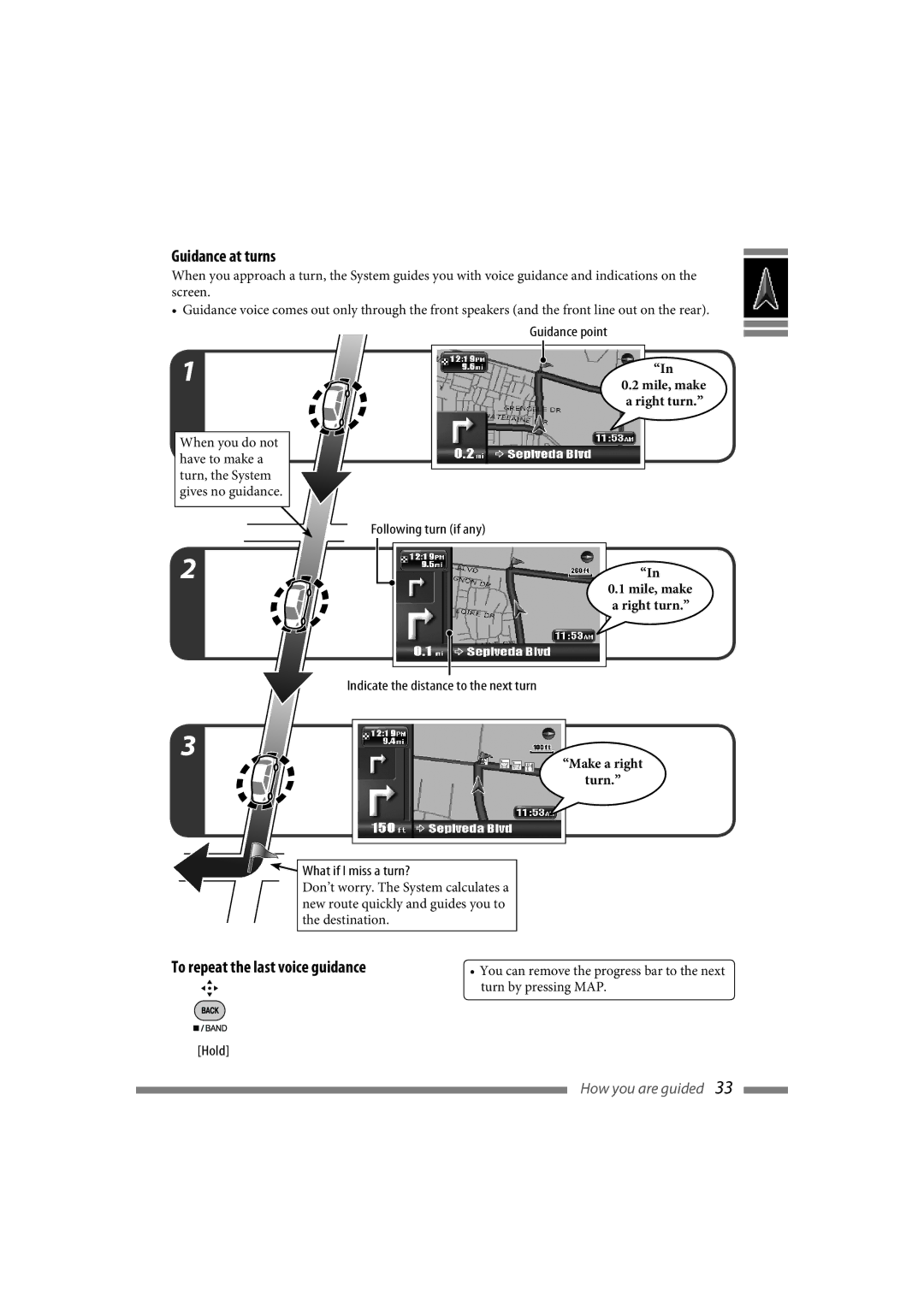 JVC LVT1774-001A manual Guidance at turns, To repeat the last voice guidance, Mile, make a right turn, Make a right Turn 