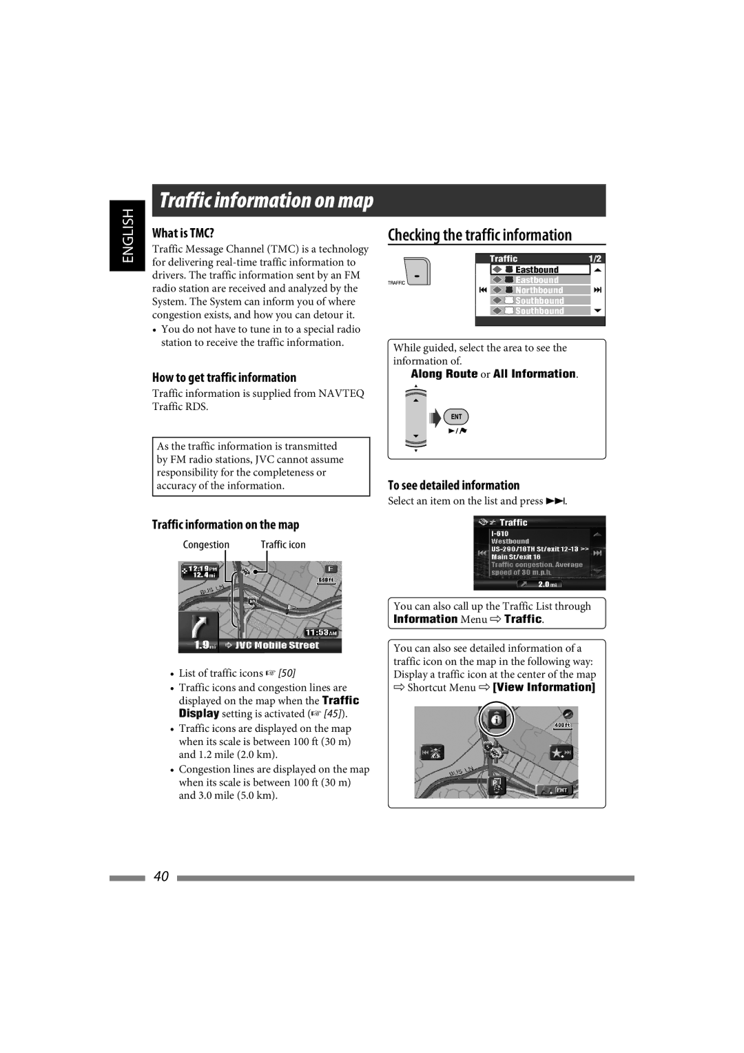 JVC LVT1774-001A What is TMC?, How to get traffic information, Traffic information on the map, To see detailed information 