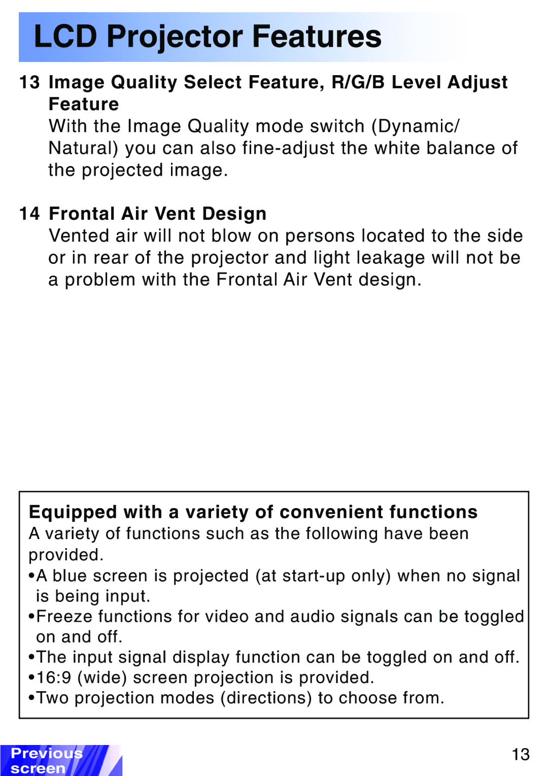 JVC LX-P1010ZU, LX-P1010ZE Image Quality Select Feature, R/G/B Level Adjust Feature, Frontal Air Vent Design 