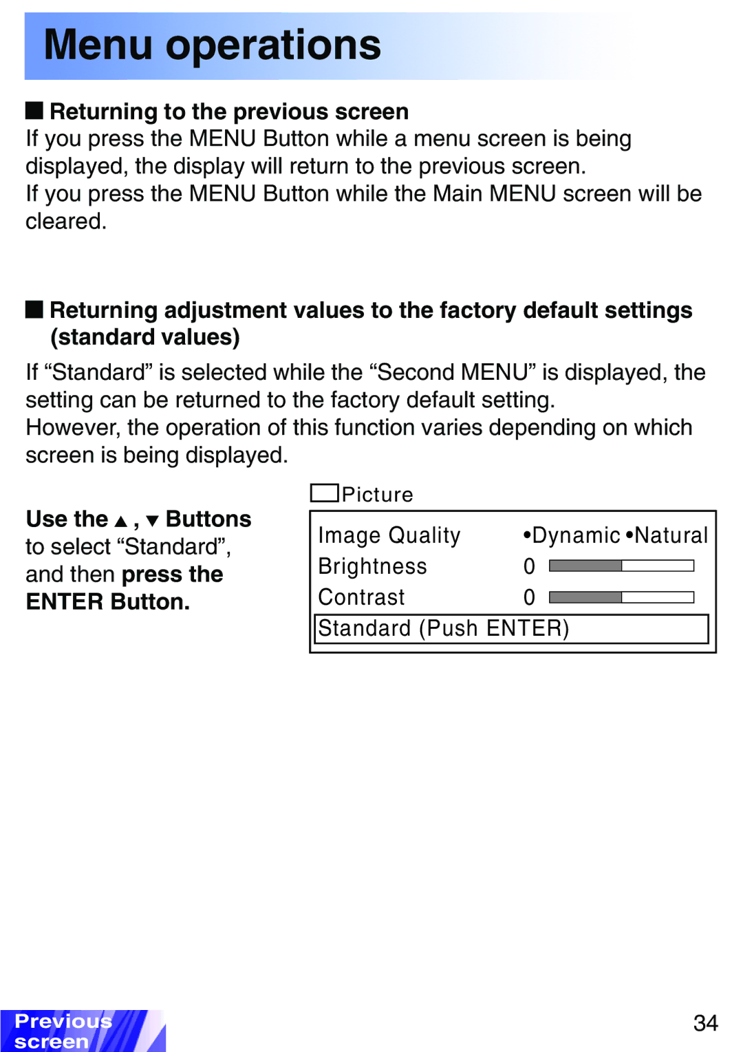 JVC LX-P1010ZE, LX-P1010ZU operating instructions Returning to the previous screen 