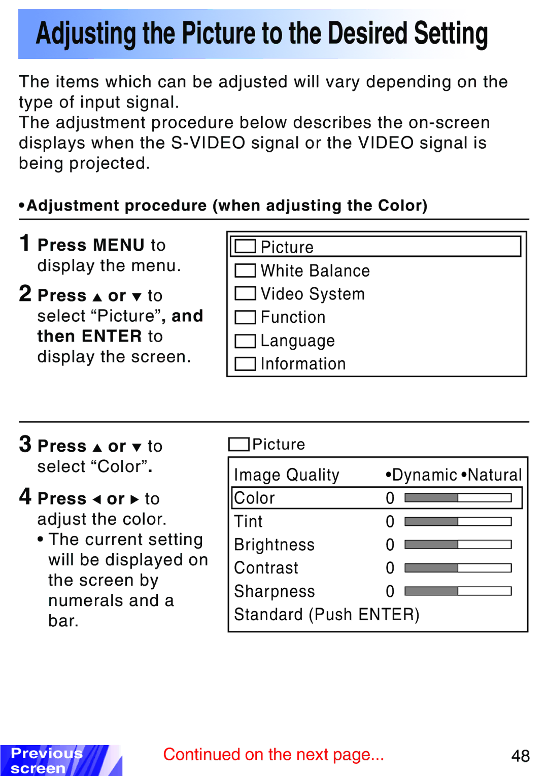 JVC LX-P1010ZE Adjusting the Picture to the Desired Setting, Press or to select Color Press or to adjust the color 