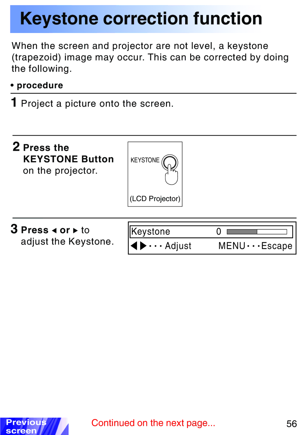 JVC LX-P1010ZE, LX-P1010ZU operating instructions Keystone correction function, Press the Keystone Button 