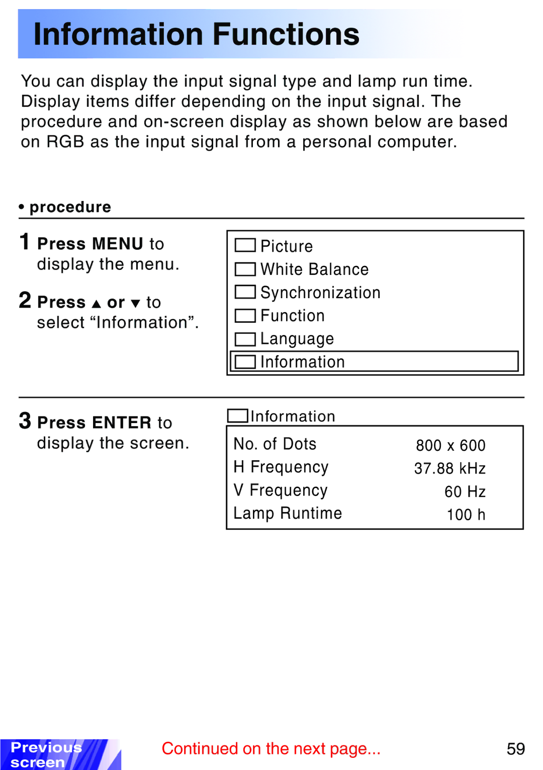 JVC LX-P1010ZU, LX-P1010ZE operating instructions Information Functions, Press Enter to display the screen 