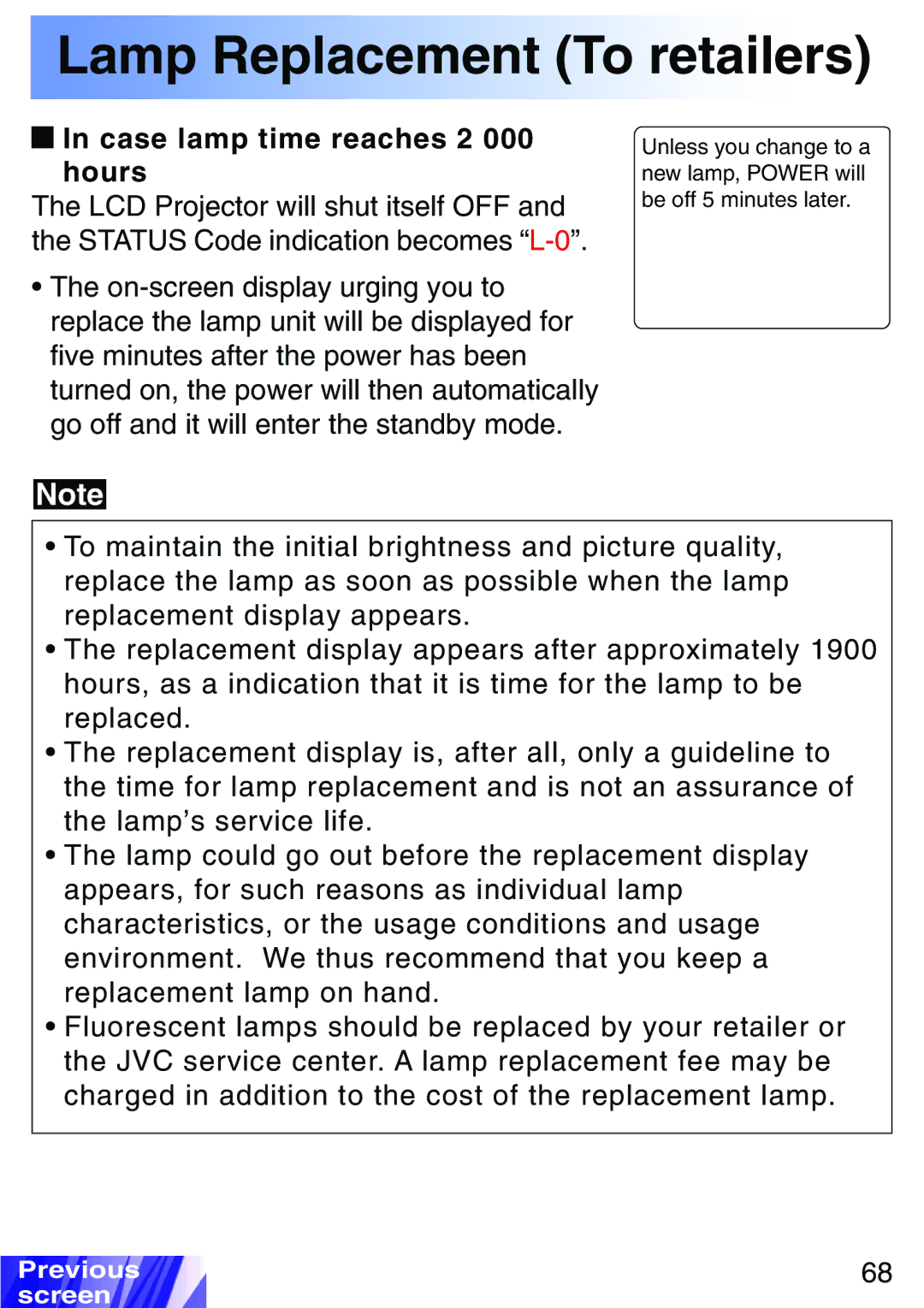 JVC LX-P1010ZE, LX-P1010ZU operating instructions Case lamp time reaches 2 000 hours 