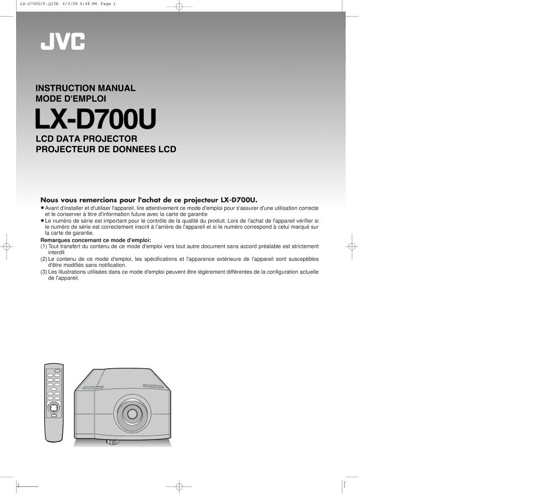 JVC LXD700U manual Nous vous remercions pour lachat de ce projecteur LX-D700U, Remarques concernant ce mode demploi 