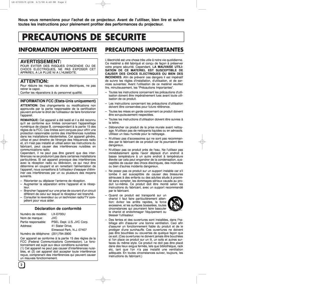 JVC LXD700U manual Precautions De Securite, INFORMATION FCC Etats-Unis uniquement, Déclaration de conformité, Avertissement 