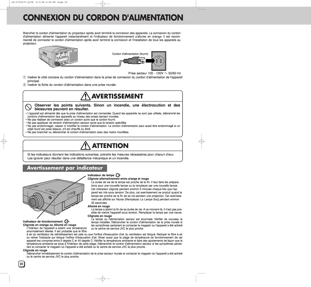 JVC LXD700U manual Connexion Du Cordon Dalimentation, Avertissement par indicateur 