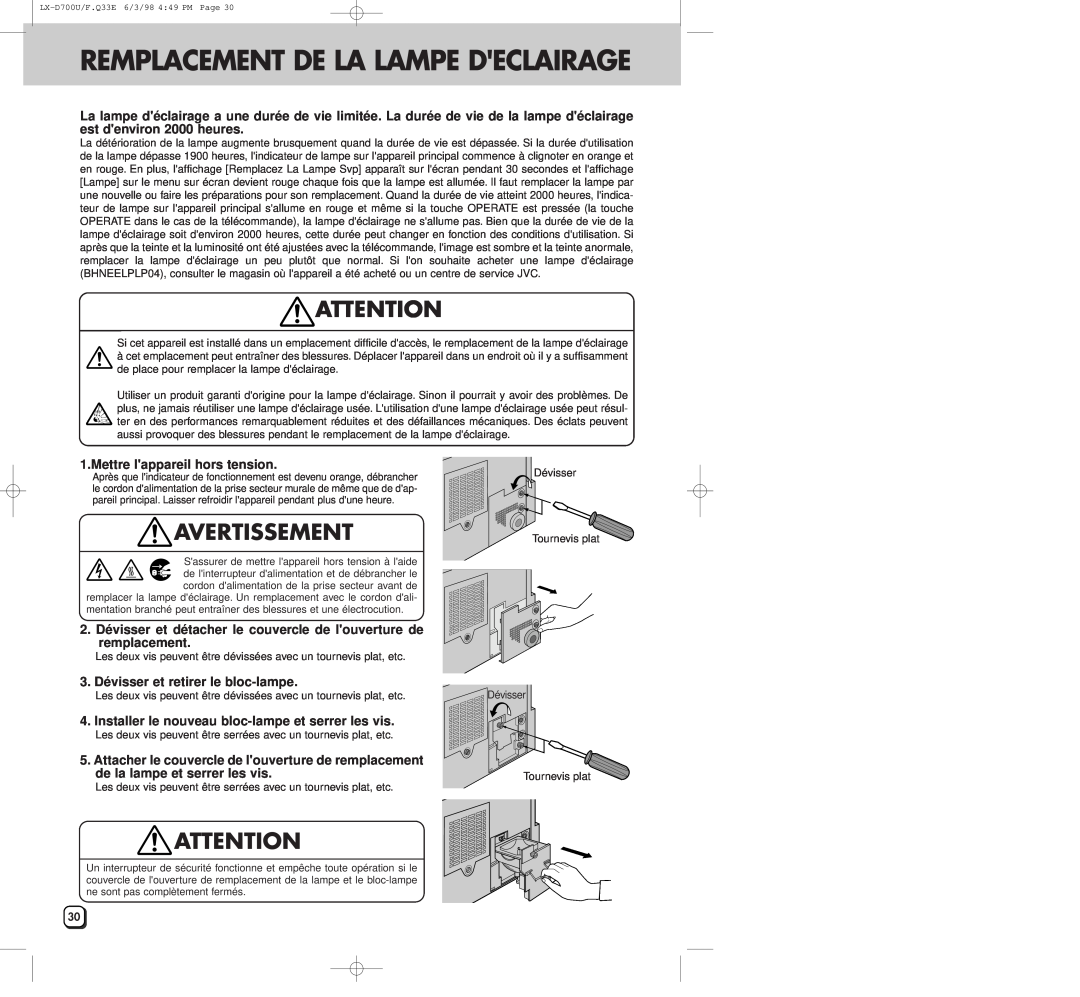 JVC LXD700U manual Remplacement De La Lampe Declairage, Mettre lappareil hors tension, 3. Dévisser et retirer le bloc-lampe 