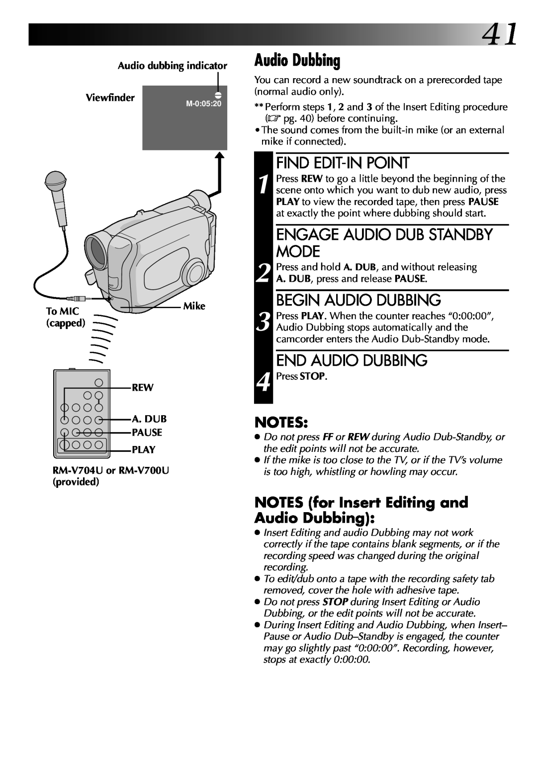 JVC LYT0002-048A Audio dubbing indicator, To MIC, capped, REW A. DUB PAUSE PLAY RM-V704U or RM-V700U provided, Viewfinder 