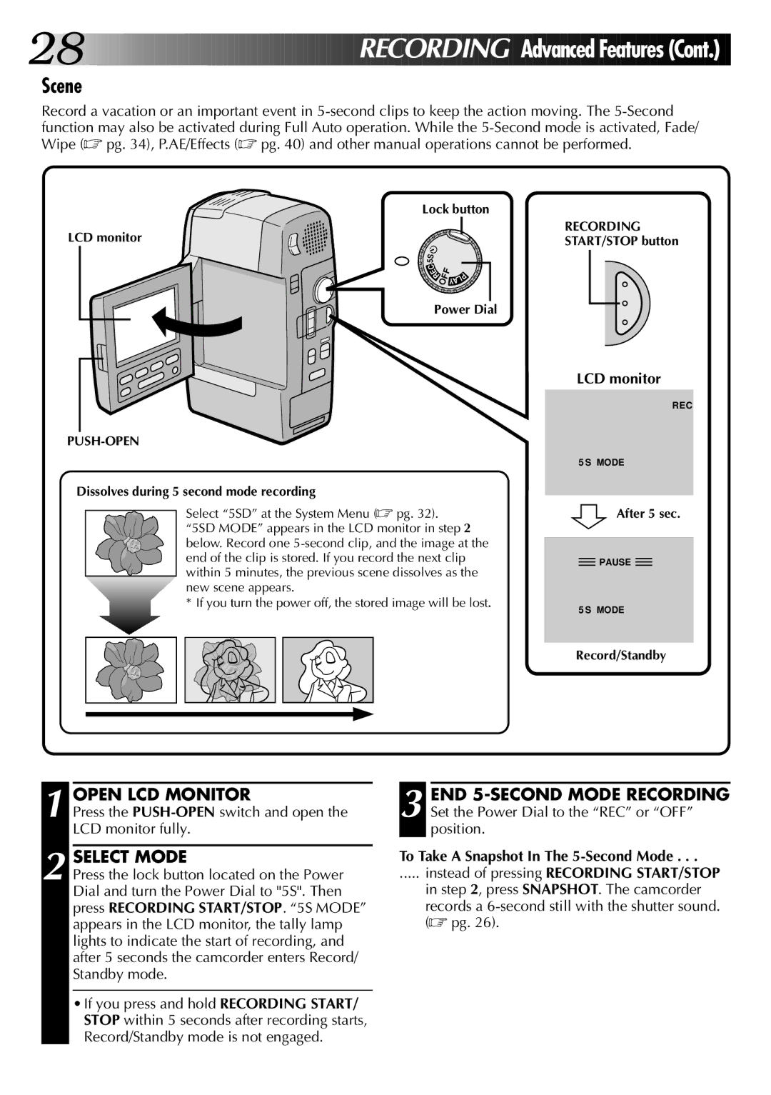 JVC LYT0002-0A1A Scene, Press the PUSH-OPENswitch and open the LCD monitor fully, To Take a Snapshot In The 5-Second Mode 