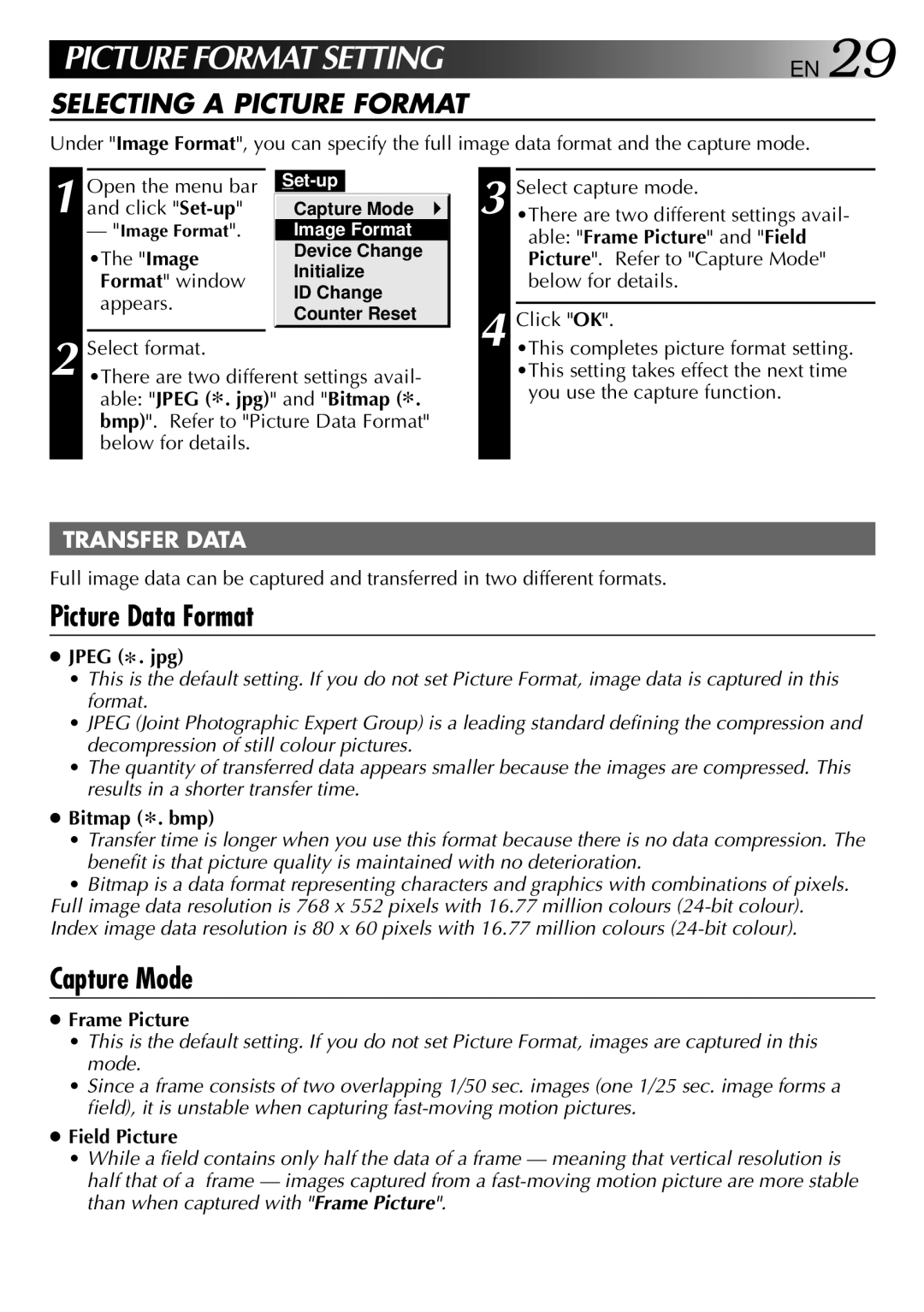 JVC 0397MKV*UN*SN, LYT0002-0H6B manual Picture Data Format, Capture Mode, Selecting a Picture Format 