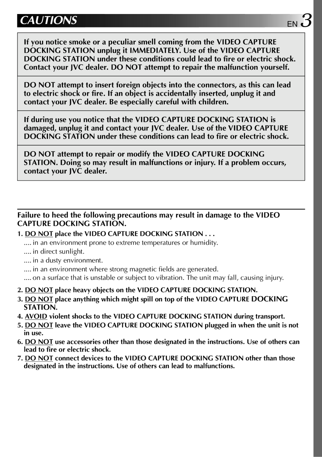 JVC 0397MKV*UN*SN, LYT0002-0H6B manual Do not place the Video Capture Docking Station 