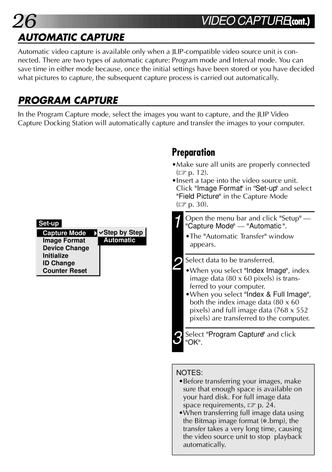 JVC LYT0002-0J9A, 0397MKV*UN*VP manual Ideo CA Pture, Automatic Capture, SelectOK. Program Capture and click 