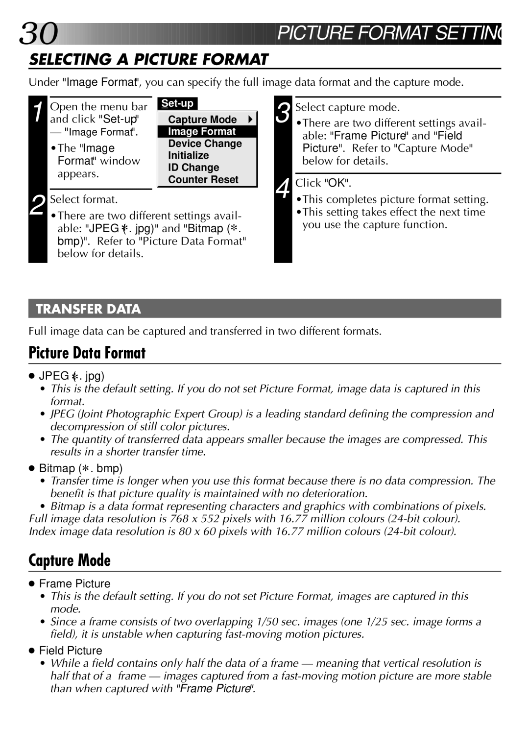 JVC LYT0002-0J9A, 0397MKV*UN*VP manual Picture Data Format, Capture Mode, Selecting a Picture Format 