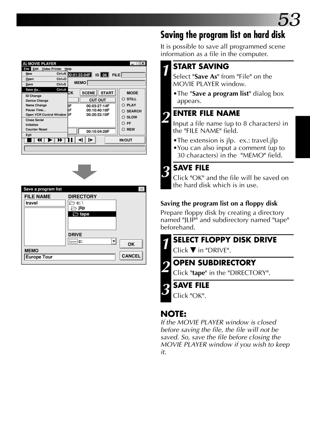 JVC 0397MKV*UN*YP, LYT0002-0M1B manual Start Saving, Enter File Name, Save File, Select Floppy Disk Drive, Open Subdirectory 