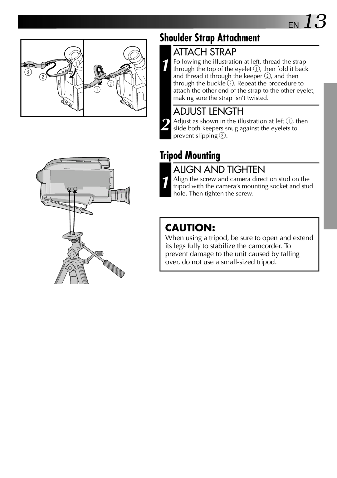 JVC LYT0002-0N4B specifications Shoulder Strap Attachment, Tripod Mounting, Attach Strap, Adjust Length, Align and Tighten 