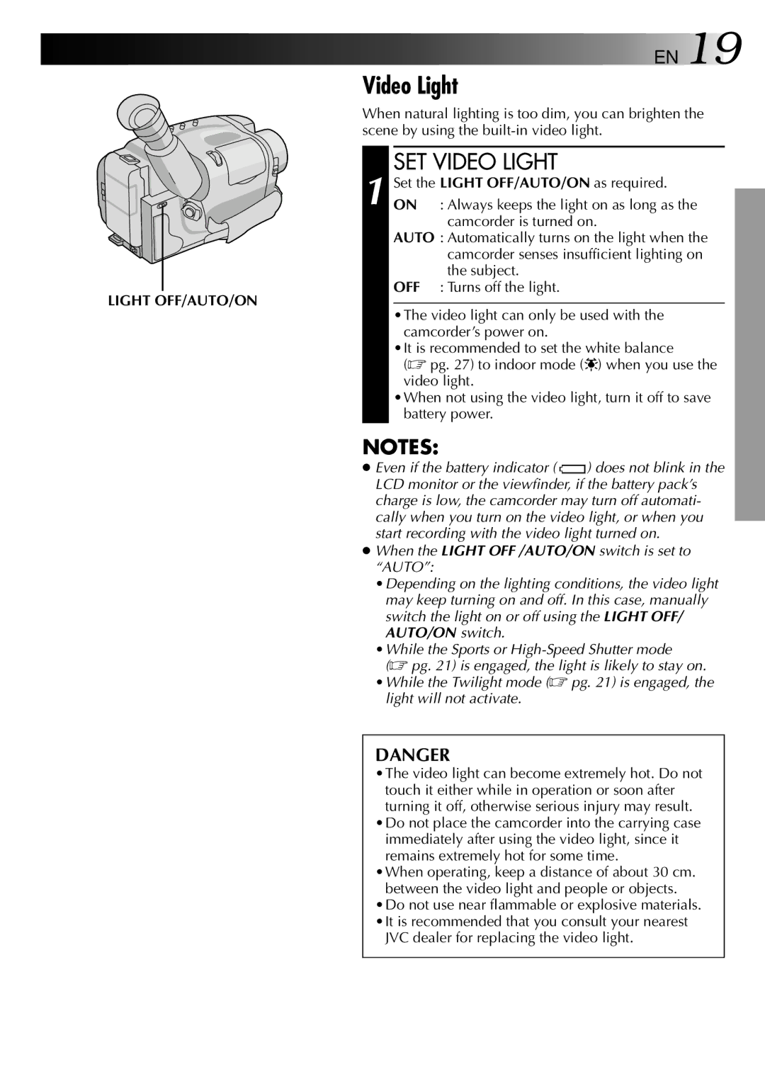 JVC LYT0002-0N4B specifications SET Video Light, Light OFF/AUTO/ON, JVC dealer for replacing the video light 