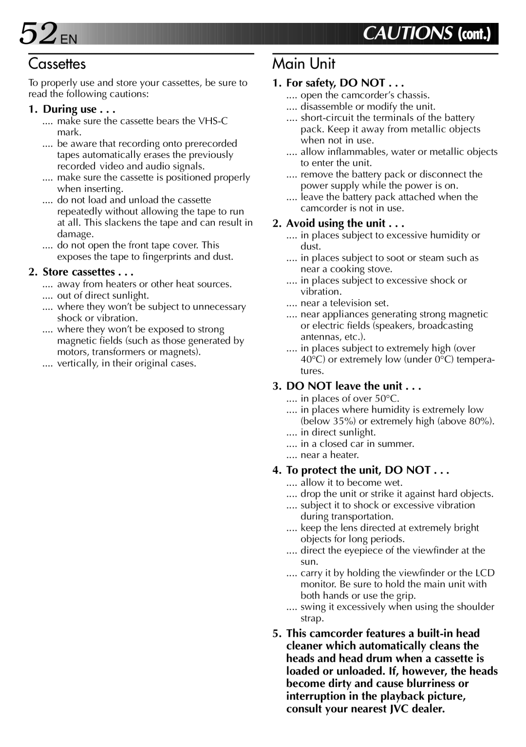 JVC LYT0002-0N4B specifications Make sure the cassette bears the VHS-C mark, Places of over 50C 