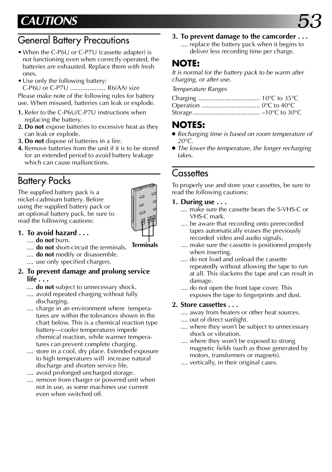 JVC 0597TOV*UN*VP, LYT0002-0Q4A specifications Do not burn, Do not modify or disassemble Use only specified chargers 