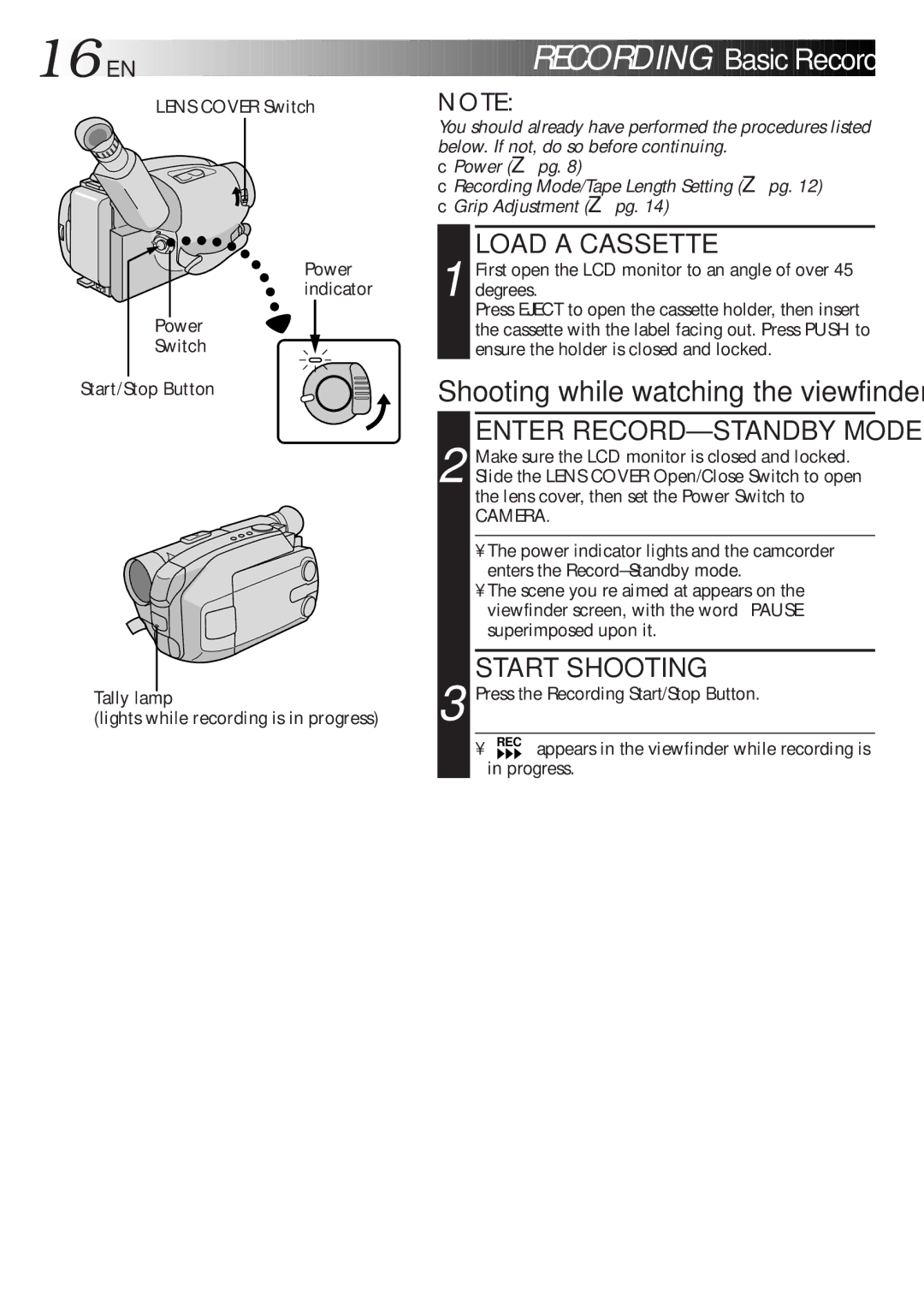 JVC LYT0047-001A manual 16 EN, Recording Basic Recording, Load a Cassette, Enter RECORD-STANDBY Mode, Start Shooting 